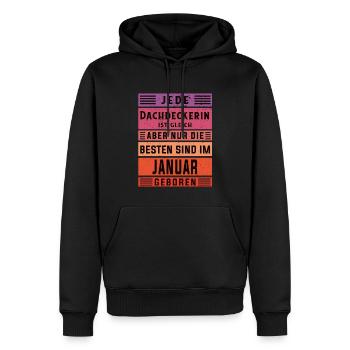 Handwerker Geburtstag Januar geboren Dachdeckerin - Männer Premium Bio Hoodie - Schwarz - Vorne - Nico (187cm)