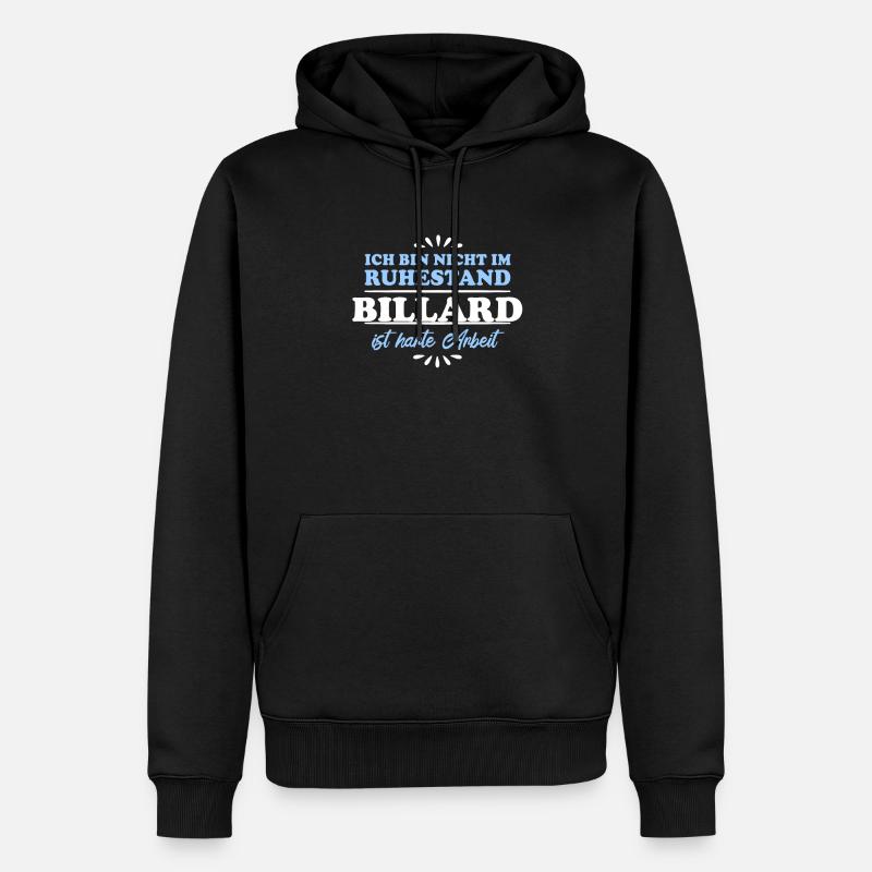 Billard pour retraités - Sweat à capuche Premium bio Homme - noir