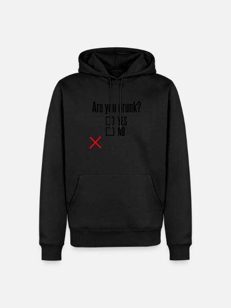Are you drunk? - Men’s Premium Organic Hoodie - black