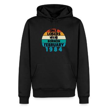 Only Losers Were Born In February 1984 - Funny - Men’s Premium Organic Hoodie - black - Front - Nico (187cm)