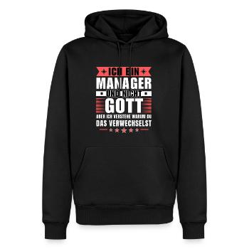 Ich bin Manager und nicht Gott - Männer Premium Bio Hoodie - Schwarz - Vorne - Nico (187cm)