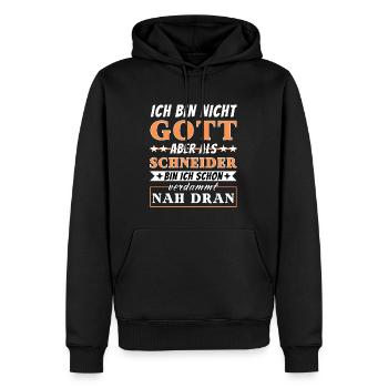 Ich bin nicht Gott aber als Schneider nah dran - Männer Premium Bio Hoodie - Schwarz - Vorne - Nico (187cm)