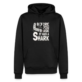 Before You Ask It Was A Shark - Knochenbruch - Männer Premium Bio Hoodie - Schwarz - Vorne - Nico (187cm)