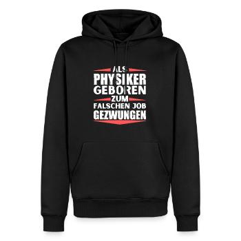 Physiker im falschen Job gelandet - Männer Premium Bio Hoodie - Schwarz - Vorne - Nico (187cm)