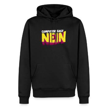 Computer sagt nein! Lustiger Serien Fan - Männer Premium Bio Hoodie - Schwarz - Vorne - Nico (187cm)