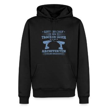 Trockenbauer Spruch Tischler Helden Architekten - Männer Premium Bio Hoodie - Schwarz - Vorne - Nico (187cm)