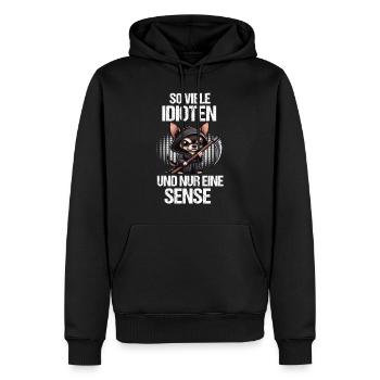 So Viele Idioten Chihuahua Chihuahuabesitzer Chis - Männer Premium Bio Hoodie - Schwarz - Vorne - Nico (187cm)