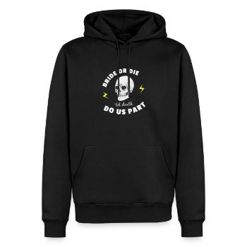 Braut oder sterben bis der Tod uns scheidet - Männer Premium Bio Hoodie - Schwarz - Vorne - Nico (187cm)