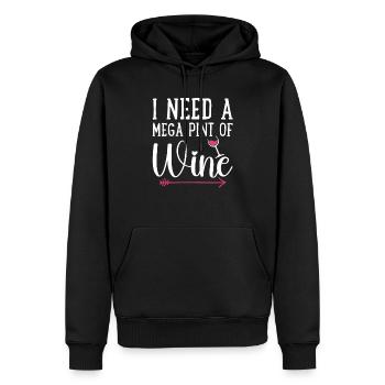 I Need A Mega Pint Funny Sarcastic Wine Drinking - Sweat à capuche Premium bio Homme - noir - Devant - Nico (187cm)