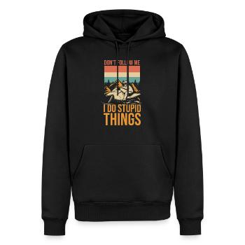 Hilarious Don't Follow Do Stupid's Thing - Men’s Premium Organic Hoodie - black - Front - Nico (187cm)