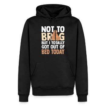 Urkomisch nicht zu prahlen, aber total aus dem Bett - Männer Premium Bio Hoodie - Schwarz - Vorne - Nico (187cm)