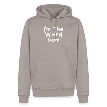 Neuheit Ich bin seltsam Mama Persönlichkeit Mütter Lustig - Männer Premium Bio Hoodie - Taupe - Vorne - Nico (187cm)