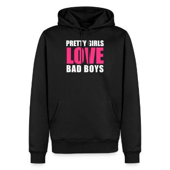 Pretty Girls Love Bad Boys - Männer Premium Bio Hoodie - Schwarz - Vorne - Nico (187cm)