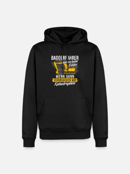 Bagger Shirt · Baustelle · Baumaschine · Feller - Männer Premium Bio Hoodie - Schwarz
