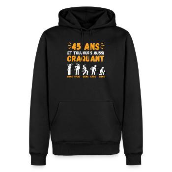 45 Ans Toujours Aussi Craquant Humour Crac - Sweat à capuche Premium bio Homme - noir - Devant - Nico (187cm)