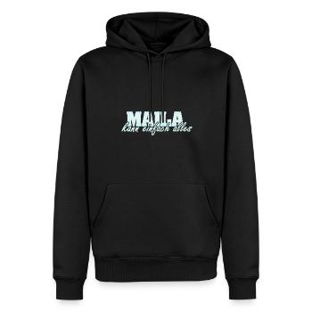Motto für Maila Frau Spruch - Männer Premium Bio Hoodie - Schwarz - Vorne - Nico (187cm)