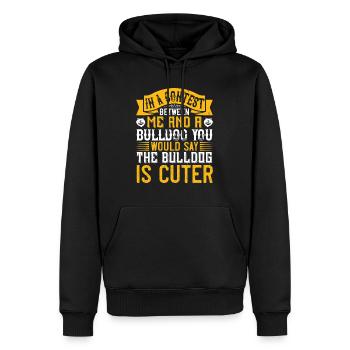 In a contest between me and a bulldog, you would - Men’s Premium Organic Hoodie - black - Front - Nico (187cm)