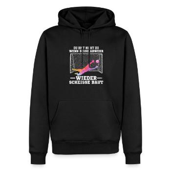 Torwart Torhüter Abwehr lustiger Spruch - Männer Premium Bio Hoodie - Schwarz - Vorne - Nico (187cm)