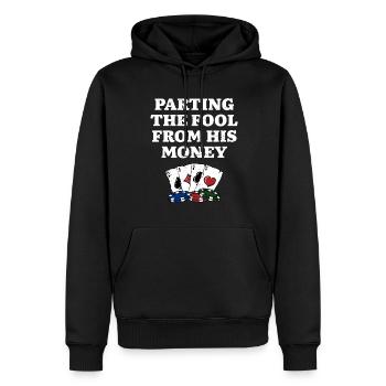 Parting the Fool from His Money Funny Poker Humor - Men’s Premium Organic Hoodie - black - Front - Nico (187cm)