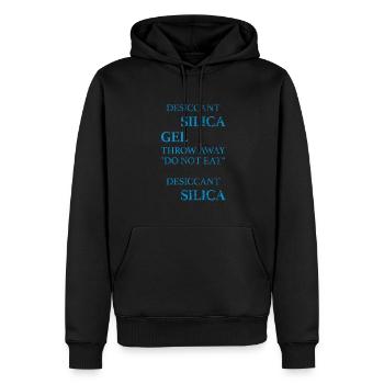 Desiccant Silica Gel Meme Do Not Eat Silica - Männer Premium Bio Hoodie - Schwarz - Vorne - Nico (187cm)