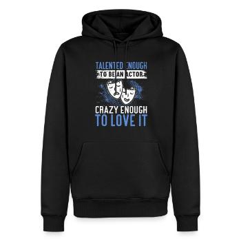 Schauspielerin Drama Broadway Musical Theater - Männer Premium Bio Hoodie - Schwarz - Vorne - Nico (187cm)