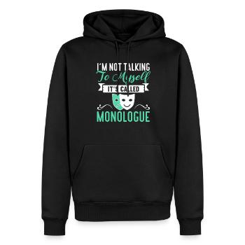 Schauspielerin Drama Broadway Musical Theater - Männer Premium Bio Hoodie - Schwarz - Vorne - Nico (187cm)
