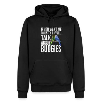 Wellensittich Sittich Vogel Haustier Geschenk - Männer Premium Bio Hoodie - Schwarz - Vorne - Nico (187cm)