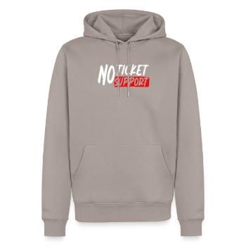 No Ticket No Support Veranstaltung Ereignis Helfen - Männer Premium Bio Hoodie - Taupe - Vorne - Nico (187cm)