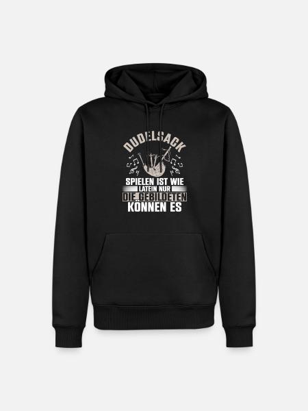 Dudelsack Spiele Ist Wie Latein Nur Die Gebildeten - Männer Premium Bio Hoodie - Schwarz
