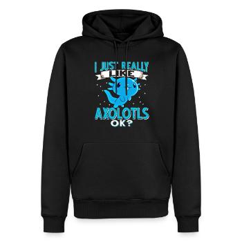 Axolotl. I Just Really like Axolotls OK? - Männer Premium Bio Hoodie - Schwarz - Vorne - Nico (187cm)