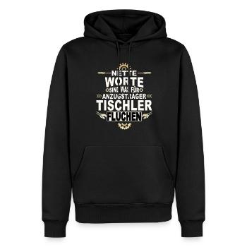 Schreiner Handwerk Tischler - Männer Premium Bio Hoodie - Schwarz - Vorne - Nico (187cm)