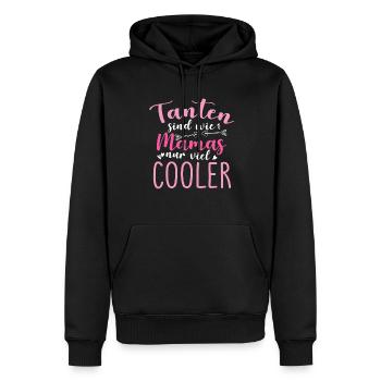 Tanten Sind Wie Mamas Nur Viel Cooler - Männer Premium Bio Hoodie - Schwarz - Vorne - Nico (187cm)