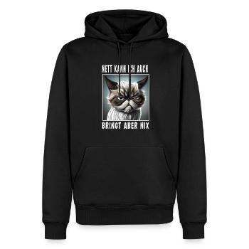 Nett Kann Ich Auch Bringt Aber Nix - Männer Premium Bio Hoodie - Schwarz - Vorne - Nico (187cm)
