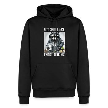 Nett Kann Ich Auch Bringt Aber Nix - Männer Premium Bio Hoodie - Schwarz - Vorne - Nico (187cm)