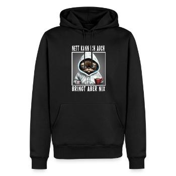 Nett Kann Ich Auch Bringt Aber Nix - Männer Premium Bio Hoodie - Schwarz - Vorne - Nico (187cm)