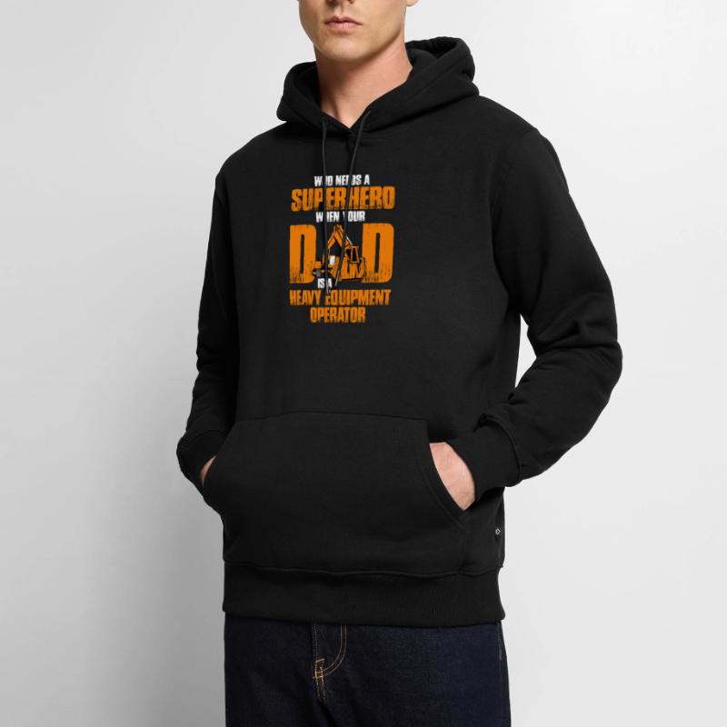 Construction machinery operator Excavator driver Excavator driver Construction workers Men’s Premium Organic Hoodie