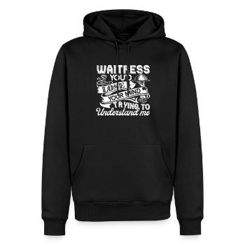 Waitress Trying To Understand Waitress - Men’s Premium Organic Hoodie - black - Front - Nico (187cm)