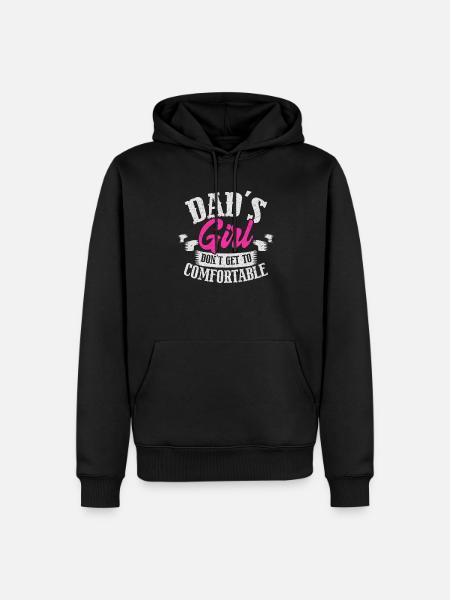 Dads Girl Dont Get To Comfortable - Herre Premium økologisk hoodie - sort