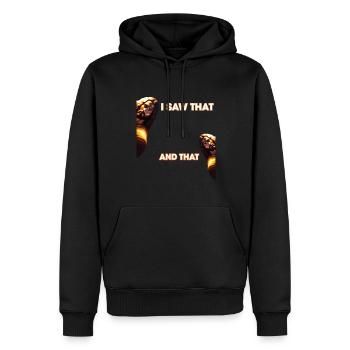 Funny God Christian Quote I Jesus Meme I Saw That - Männer Premium Bio Hoodie - Schwarz - Vorne - Nico (187cm)