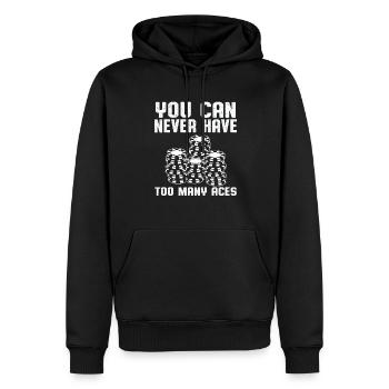 You Can Never Have Too Many Aces Poker Aces Spades - Men’s Premium Organic Hoodie - black - Front - Nico (187cm)