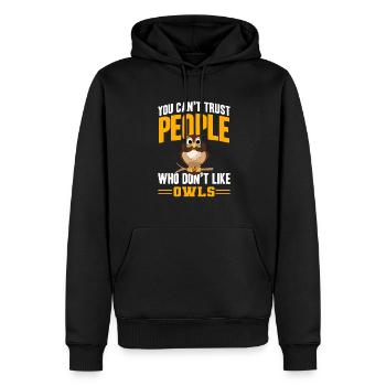 You Can't Trust People Who Don't Like Owls Nocturn - Männer Premium Bio Hoodie - Schwarz - Vorne - Nico (187cm)