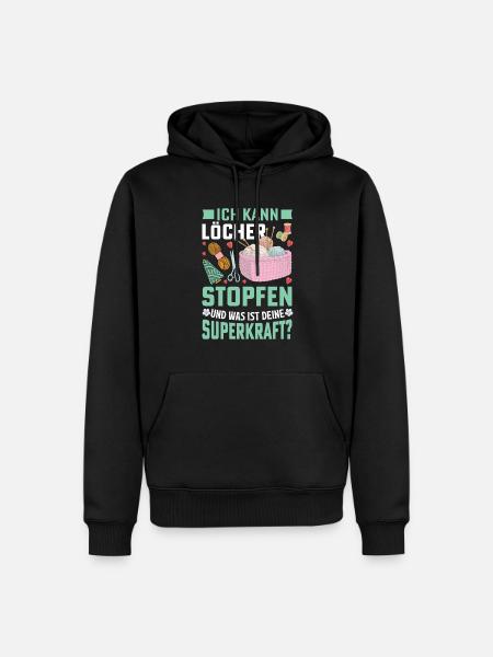 Löcher stopfen Nähen Geschenkidee - Männer Premium Bio Hoodie - Schwarz