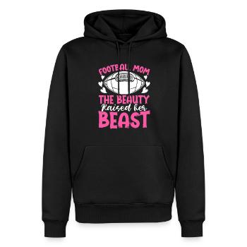 Football Mom The Beauty Raised Her Beast - Männer Premium Bio Hoodie - Schwarz - Vorne - Nico (187cm)