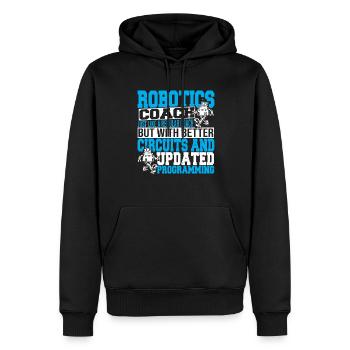 Cool Funny Build Robot Droid Builder Robotics Coac - Men’s Premium Organic Hoodie - black - Front - Nico (187cm)