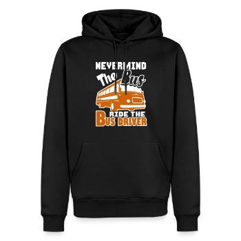 Bus Driver Nevermind The Bus Ride The Bus Driver - Men’s Premium Organic Hoodie - black - Front - Nico (187cm)