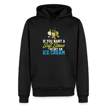 Si vous voulez une portion molle, allez chercher une crème glacée - Sweat à capuche Premium bio Homme - noir - Devant - Nico (187cm)