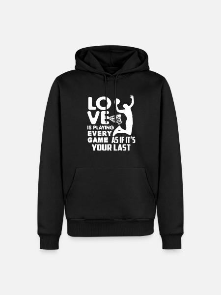 Basketball Love Is Playing Basketball - Men’s Premium Organic Hoodie - black
