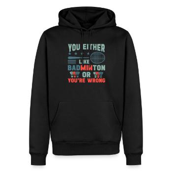 Badminton player funny shuttlecock sports quote - Men’s Premium Organic Hoodie - black - Front - Nico (187cm)