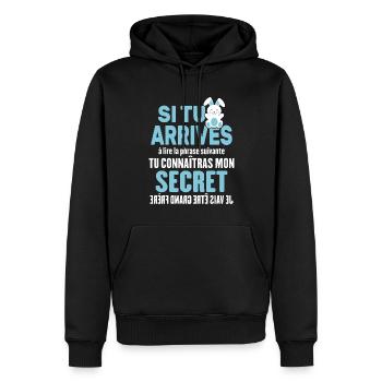 Tu Connaîtras Mon Secret Je Vais Être Grand Frère - Sweat à capuche Premium bio Homme - noir - Devant - Nico (187cm)