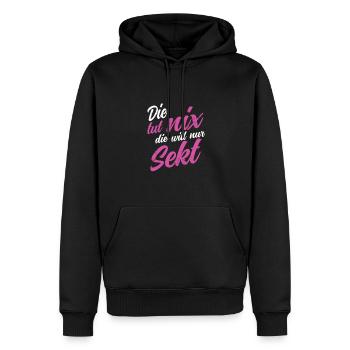 Die tut nix die will nur Sekt Party Polter Bier - Männer Premium Bio Hoodie - Schwarz - Vorne - Nico (187cm)